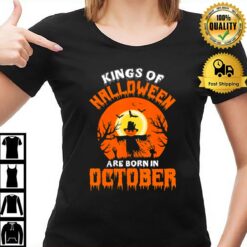 Pumpkin Kings Of Halloween Are Born In October T-Shirt