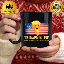 Pumpkin Pie Trump Make Thanksgiving Great Again Usa Flag Mug
