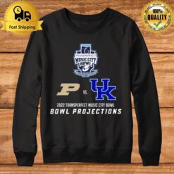 Purdue Boilermakers Vs Kentucky Wildcats 2022 Transperfect Music City Bowl Bowl Projections Sweatshirt