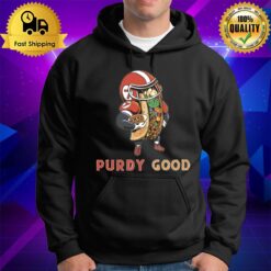 Purdy Good San Francisco 49Ers Art Of Brock Purdy Hoodie