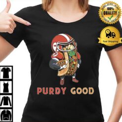 Purdy Good San Francisco 49Ers Art Of Brock Purdy T-Shirt