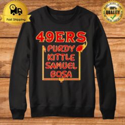 Purdy Kittle Samuel Bosa San Francisco 49Ers Best Players Sweatshirt