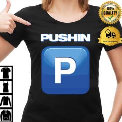 Pushin P Gunna Future Young Thug T-Shirt