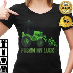 Pushing My Luck Construction T-Shirt