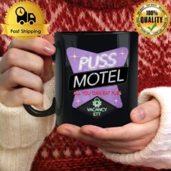 Puss Motel All You Can Eat Puss Mug