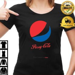 Pussy Cola Pepsi Coca Cola Style T-Shirt