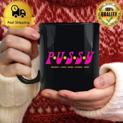 Pussy Powerful Utopia Sacred Supreme Yummy Mug