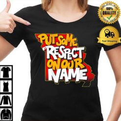 Put Some Respect On Our Name Kansas City Football T-Shirt