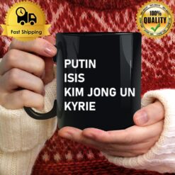 Putin Isis Kim Jong Un Kyrie Unisex Mug