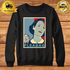 Pwb And Hillary Fleabag Sweatshirt