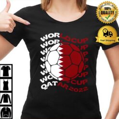 Qatar World Cup 2022 T T-Shirt