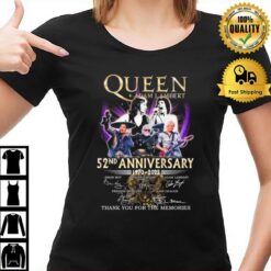 Queen  Adam Lambert 52Nd Anniversary 1970 2022 Thank You For The Memories Signatures T-Shirt