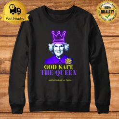 Queen Camilla Coronation God Save The Queen And Her Husband King Charles Iii Sweatshirt