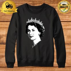 Queen Elizabeth Ii England Meme T British Crown Britain Sweatshirt