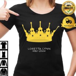 Queen Of Country Loretta Lynn 1932 2022 T-Shirt