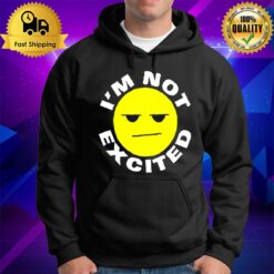 Queen Villain I'M Not Excited Hoodie