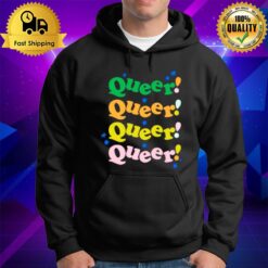 Queer Queer Queer Queer Hoodie