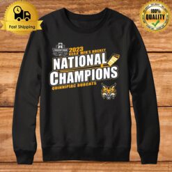 Quinnipiac Bobcats 2023 Ncaa Men'S Hockey National Champions Sweatshirt