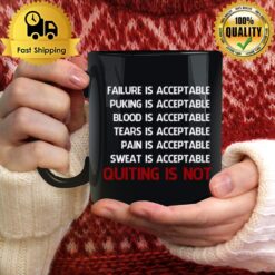 Quitting Is Not Acceptable Maze Runner Mug