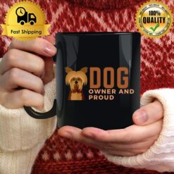 Quote Dog Owner And Proud Mug