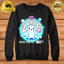Rabbit How About No Sweatshirt