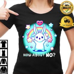 Rabbit How About No T-Shirt