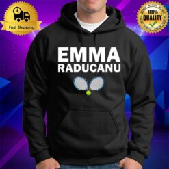 Racket And Ball Emma Raducanu No 1 Tennis Hoodie