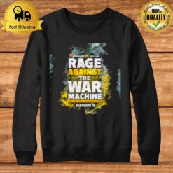 Rage Against The War Machine Sweatshirt