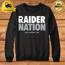 Raider Nation Las Vegas Sweatshirt