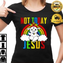 Rainbow Goat Not Today Jesus T-Shirt