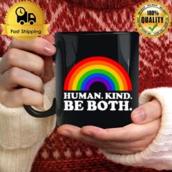 Rainbow Human Kind Be Both Mug