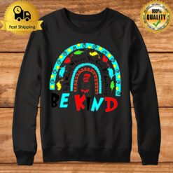 Rainbow In A World You Can Be Anything Kind Dr Seuss Teacher Sweatshirt