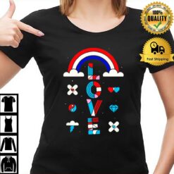 Rainbow Love You So Much T-Shirt