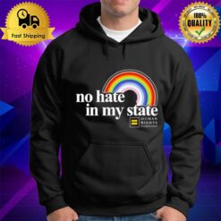 Rainbow No Hate In My State Human Rights Campaign Hoodie