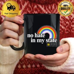 Rainbow No Hate In My State Human Rights Campaign Mug