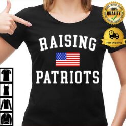 Raising Patriots Us Flag T-Shirt