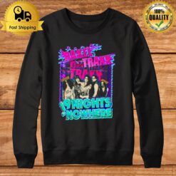 Rakel Traxx 19 Nights Nowhere Sweatshirt