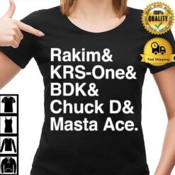 Rakim Krs One Bdk Chuck D Masta Ace T-Shirt
