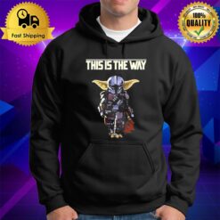 This Is The Way Star Wars T Hoodie