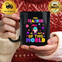 This Teacher Is Out Of This World Mug