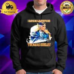 Thomas Shelby I Have No Limitations Hoodie