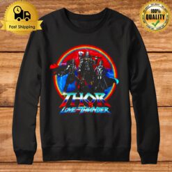 Thor Love And Thunder Sweatshirt