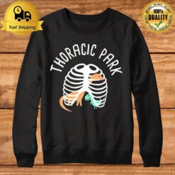 Thoracic Park Sweatshirt