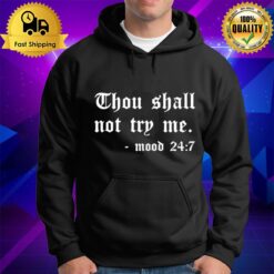 Thou Shall Not Try Me Halloween T Hoodie