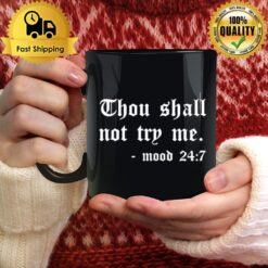 Thou Shall Not Try Me Halloween T Mug