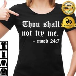 Thou Shall Not Try Me Halloween T T-Shirt