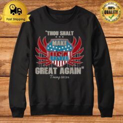 Thou Shalt Make Usa Great Again Trump 2024 American Flag Sweatshirt