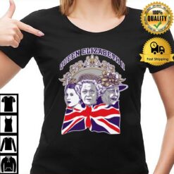 Three Faces Of The Legend - England And United Kingdom Rip Queen Elizabeth Ii T-Shirt