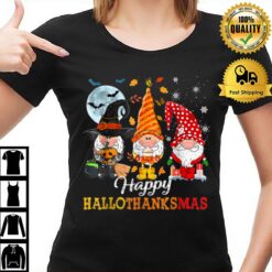 Three Gnomes Hallothanksmas Halloween Christmas Thanksgiving T T-Shirt