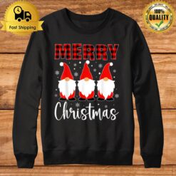 Three Gnomes In Buffalo Plaid Merry Christmas Gnome Xmas T Sweatshirt